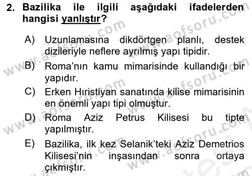 Akdeniz Uygarlıkları Sanatı Dersi 2018 - 2019 Yılı (Final) Dönem Sonu Sınav Soruları 2. Soru