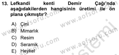 Akdeniz Uygarlıkları Sanatı Dersi 2019 - 2020 Yılı (Vize) Ara Sınav Soruları 13. Soru
