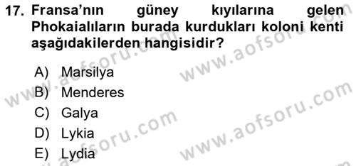 Akdeniz Uygarlıkları Sanatı Dersi Ara Sınavı Deneme Sınav Soruları 17. Soru