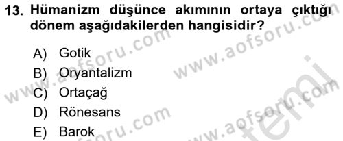 Akdeniz Uygarlıkları Sanatı Dersi 2021 - 2022 Yılı (Final) Dönem Sonu Sınavı 13. Soru