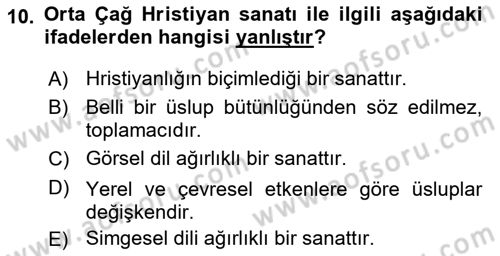 Akdeniz Uygarlıkları Sanatı Dersi 2021 - 2022 Yılı Yaz Okulu Sınav Soruları 10. Soru