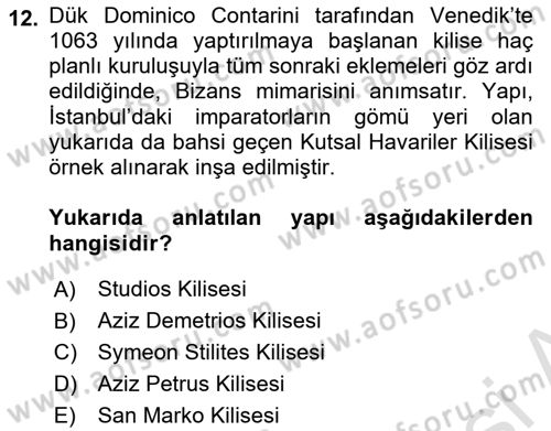Akdeniz Uygarlıkları Sanatı Dersi 2021 - 2022 Yılı Yaz Okulu Sınav Soruları 12. Soru