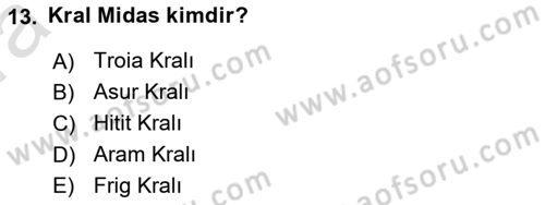 Akdeniz Uygarlıkları Sanatı Dersi Ara Sınavı Deneme Sınav Soruları 13. Soru