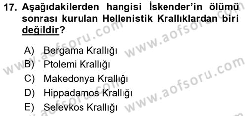 Akdeniz Uygarlıkları Sanatı Dersi 2022 - 2023 Yılı (Vize) Ara Sınav Soruları 17. Soru