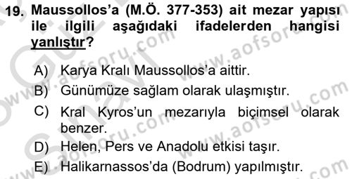 Akdeniz Uygarlıkları Sanatı Dersi 2022 - 2023 Yılı (Vize) Ara Sınav Soruları 19. Soru