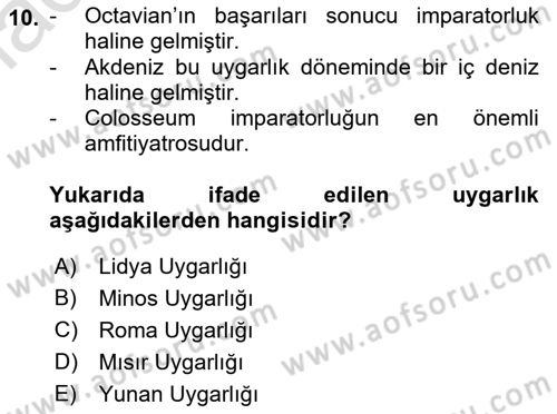 Akdeniz Uygarlıkları Sanatı Dersi 2022 - 2023 Yılı Yaz Okulu Sınavı 10. Soru