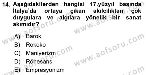 Akdeniz Uygarlıkları Sanatı Dersi 2022 - 2023 Yılı Yaz Okulu Sınavı 14. Soru