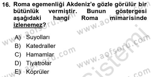Akdeniz Uygarlıkları Sanatı Dersi 2023 - 2024 Yılı (Vize) Ara Sınav Soruları 16. Soru