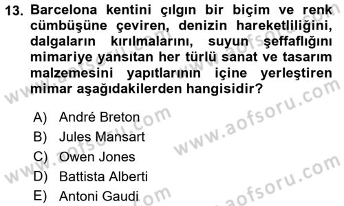 Akdeniz Uygarlıkları Sanatı Dersi 2023 - 2024 Yılı Yaz Okulu Sınav Soruları 13. Soru