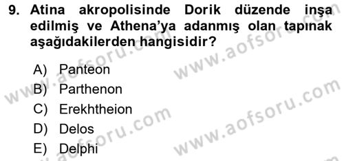 Akdeniz Uygarlıkları Sanatı Dersi 2024 - 2025 Yılı (Vize) Ara Sınav Soruları 9. Soru
