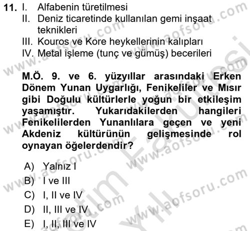 Akdeniz Uygarlıkları Sanatı Dersi 2025 - 2026 Yılı (Vize) Ara Sınav Soruları 11. Soru