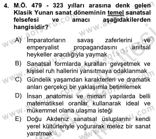 Akdeniz Uygarlıkları Sanatı Dersi 2025 - 2026 Yılı (Vize) Ara Sınav Soruları 4. Soru