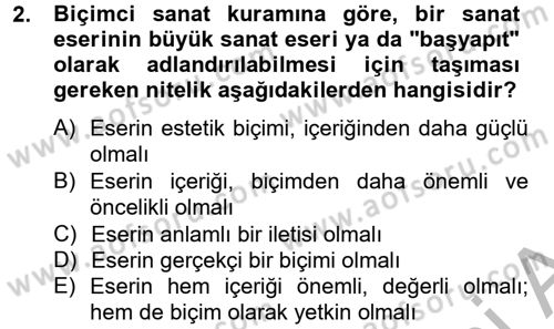 Güzel Sanatlar Dersi 2012 - 2013 Yılı (Final) Dönem Sonu Sınav Soruları 2. Soru