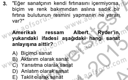 Güzel Sanatlar Dersi 2014 - 2015 Yılı (Vize) Ara Sınavı 3. Soru