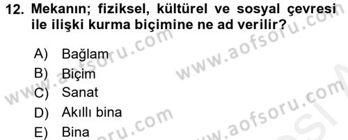 Güzel Sanatlar Dersi 2015 - 2016 Yılı (Vize) Ara Sınav Soruları 12. Soru