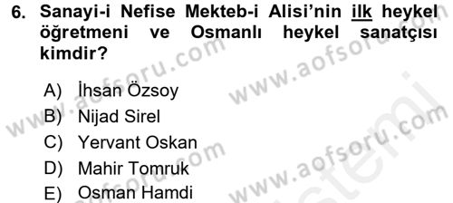 Güzel Sanatlar Dersi 2015 - 2016 Yılı Tek Ders Sınav Soruları 6. Soru