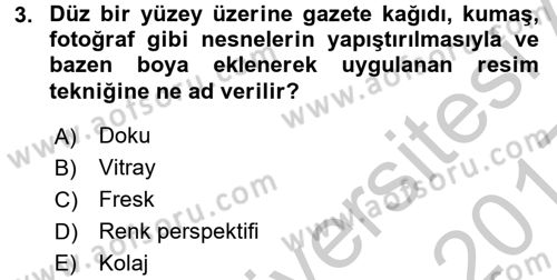 Güzel Sanatlar Dersi 2016 - 2017 Yılı 3 Ders Sınavı 3. Soru