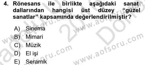 Güzel Sanatlar Dersi 2016 - 2017 Yılı (Final) Dönem Sonu Sınav Soruları 4. Soru