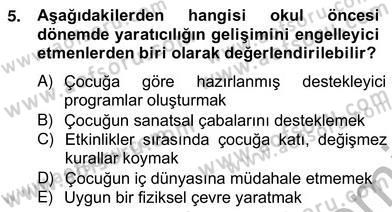 Görsel Sanatlar Eğitimi Dersi 2012 - 2013 Yılı (Vize) Ara Sınav Soruları 5. Soru