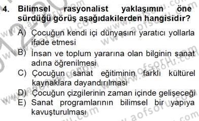 Görsel Sanatlar Eğitimi Dersi 2012 - 2013 Yılı (Final) Dönem Sonu Sınav Soruları 4. Soru