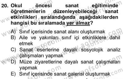 Görsel Sanatlar Eğitimi Dersi 2013 - 2014 Yılı (Vize) Ara Sınavı 20. Soru