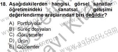 Görsel Sanatlar Eğitimi Dersi 2013 - 2014 Yılı Tek Ders Sınav Soruları 18. Soru