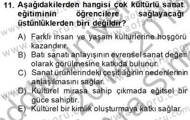 Görsel Sanatlar Eğitimi Dersi 2014 - 2015 Yılı (Vize) Ara Sınav Soruları 11. Soru