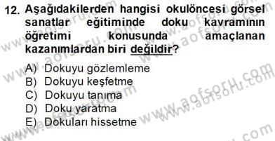 Görsel Sanatlar Eğitimi Dersi 2014 - 2015 Yılı (Vize) Ara Sınav Soruları 12. Soru
