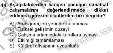 Görsel Sanatlar Eğitimi Dersi 2014 - 2015 Yılı (Vize) Ara Sınav Soruları 14. Soru