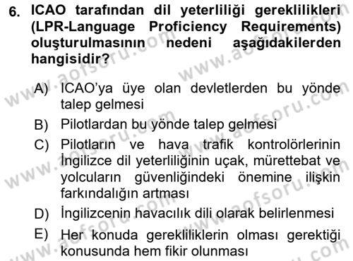 Havacılık Terminolojisi Dersi 2021 - 2022 Yılı (Vize) Ara Sınav Soruları 6. Soru