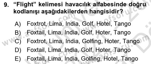 Havacılık Terminolojisi Dersi 2021 - 2022 Yılı (Vize) Ara Sınav Soruları 9. Soru