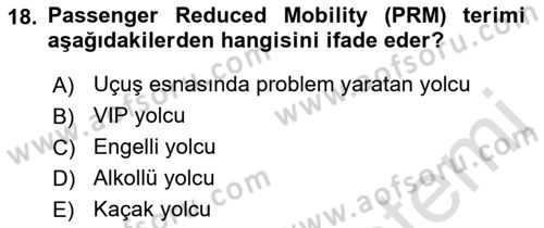 Havacılık Terminolojisi Dersi 2021 - 2022 Yılı (Final) Dönem Sonu Sınav Soruları 18. Soru