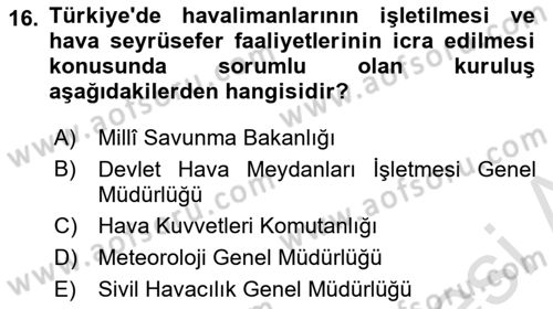 Havacılık Terminolojisi Dersi 2021 - 2022 Yılı Yaz Okulu Sınav Soruları 16. Soru