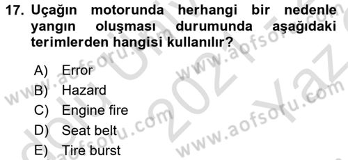 Havacılık Terminolojisi Dersi 2021 - 2022 Yılı Yaz Okulu Sınav Soruları 17. Soru