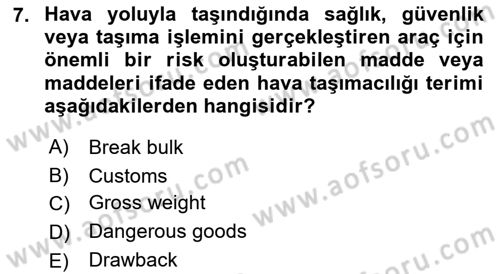 Havacılık Terminolojisi Dersi 2021 - 2022 Yılı Yaz Okulu Sınav Soruları 7. Soru