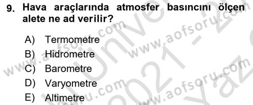 Havacılık Terminolojisi Dersi 2021 - 2022 Yılı Yaz Okulu Sınav Soruları 9. Soru