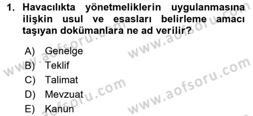 Havacılık Terminolojisi Dersi 2023 - 2024 Yılı (Vize) Ara Sınav Soruları 1. Soru