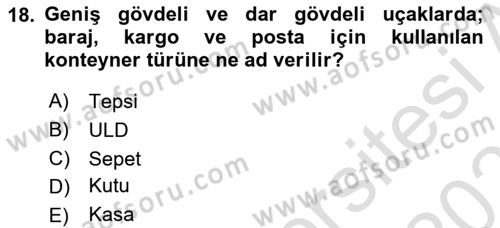 Havacılık Terminolojisi Dersi 2023 - 2024 Yılı (Vize) Ara Sınavı 18. Soru