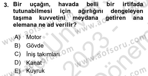 Havacılık Terminolojisi Dersi 2023 - 2024 Yılı (Final) Dönem Sonu Sınav Soruları 3. Soru