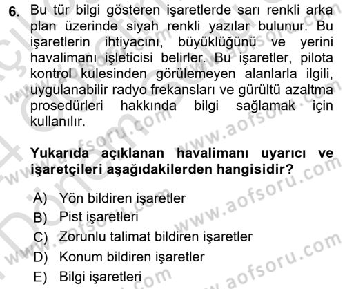 Havacılık Terminolojisi Dersi 2023 - 2024 Yılı (Final) Dönem Sonu Sınav Soruları 6. Soru