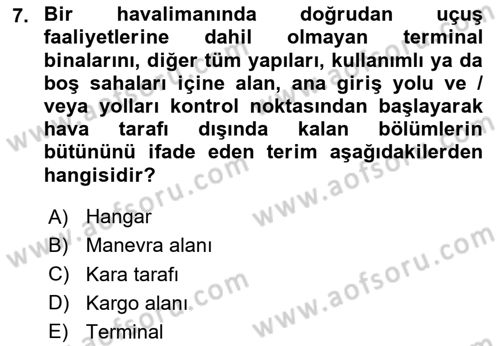 Havacılık Terminolojisi Dersi 2023 - 2024 Yılı (Final) Dönem Sonu Sınav Soruları 7. Soru