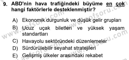 Havacılık Ekonomisi Dersi 2023 - 2024 Yılı (Vize) Ara Sınav Soruları 9. Soru