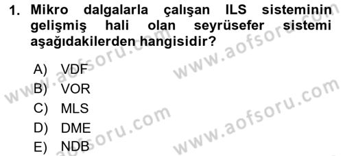 Haberleşme ve Seyrüsefer Sistemleri Dersi 2022 - 2023 Yılı (Vize) Ara Sınav Soruları 1. Soru