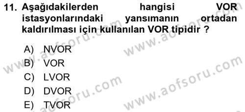 Haberleşme ve Seyrüsefer Sistemleri Dersi 2022 - 2023 Yılı (Vize) Ara Sınav Soruları 11. Soru