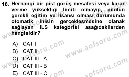 Haberleşme ve Seyrüsefer Sistemleri Dersi 2022 - 2023 Yılı (Vize) Ara Sınav Soruları 16. Soru