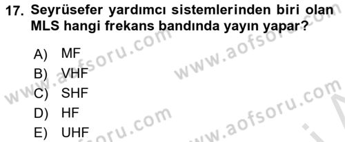 Haberleşme ve Seyrüsefer Sistemleri Dersi 2022 - 2023 Yılı (Vize) Ara Sınav Soruları 17. Soru