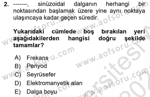 Haberleşme ve Seyrüsefer Sistemleri Dersi 2022 - 2023 Yılı (Vize) Ara Sınav Soruları 2. Soru