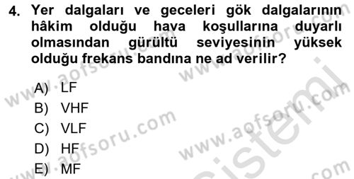 Haberleşme ve Seyrüsefer Sistemleri Dersi 2022 - 2023 Yılı (Vize) Ara Sınav Soruları 4. Soru