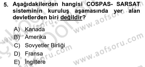 Haberleşme ve Seyrüsefer Sistemleri Dersi 2022 - 2023 Yılı (Vize) Ara Sınav Soruları 5. Soru