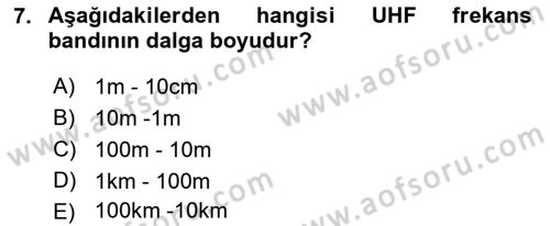 Haberleşme ve Seyrüsefer Sistemleri Dersi 2022 - 2023 Yılı (Vize) Ara Sınav Soruları 7. Soru